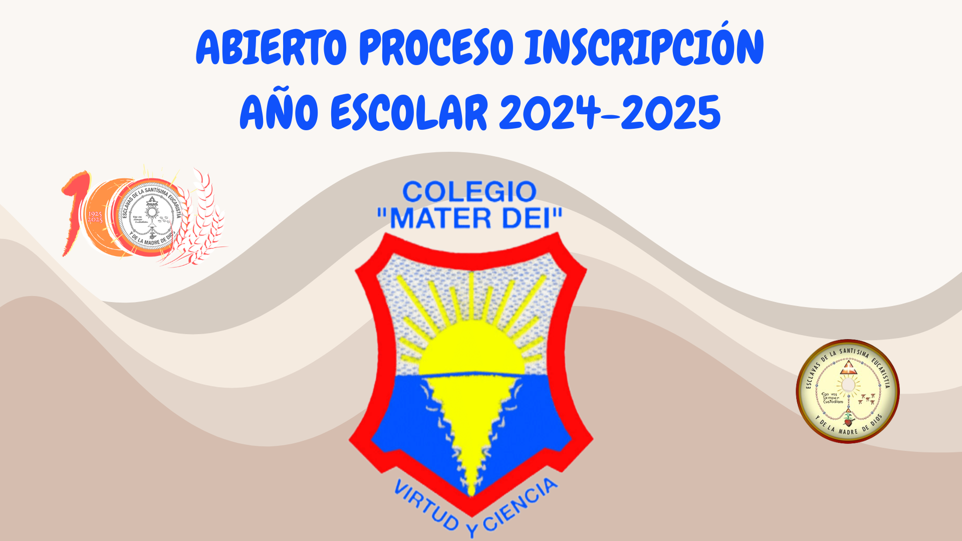 Abierto PROCESO INSCRIPCIÓN «Año Escolar 2024-2025» 