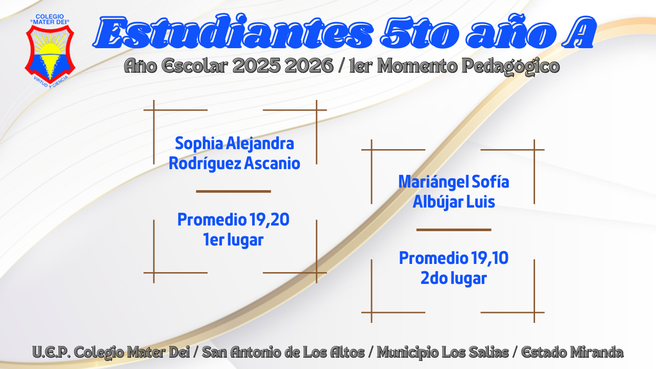 Cuadro de Honor / Estudiantes Educación Media General / 1er Momento «Año Escolar 2025-2026»