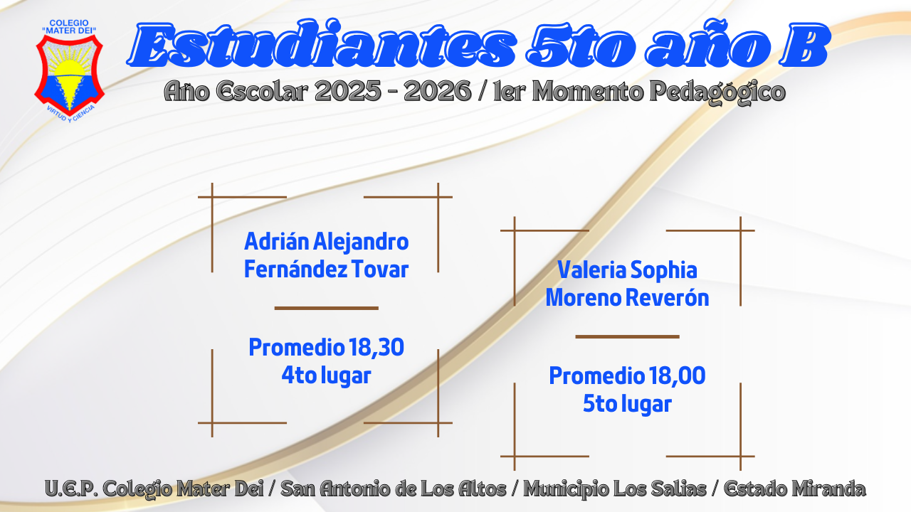 Cuadro de Honor / Estudiantes Educación Media General / 1er Momento «Año Escolar 2025-2026»
