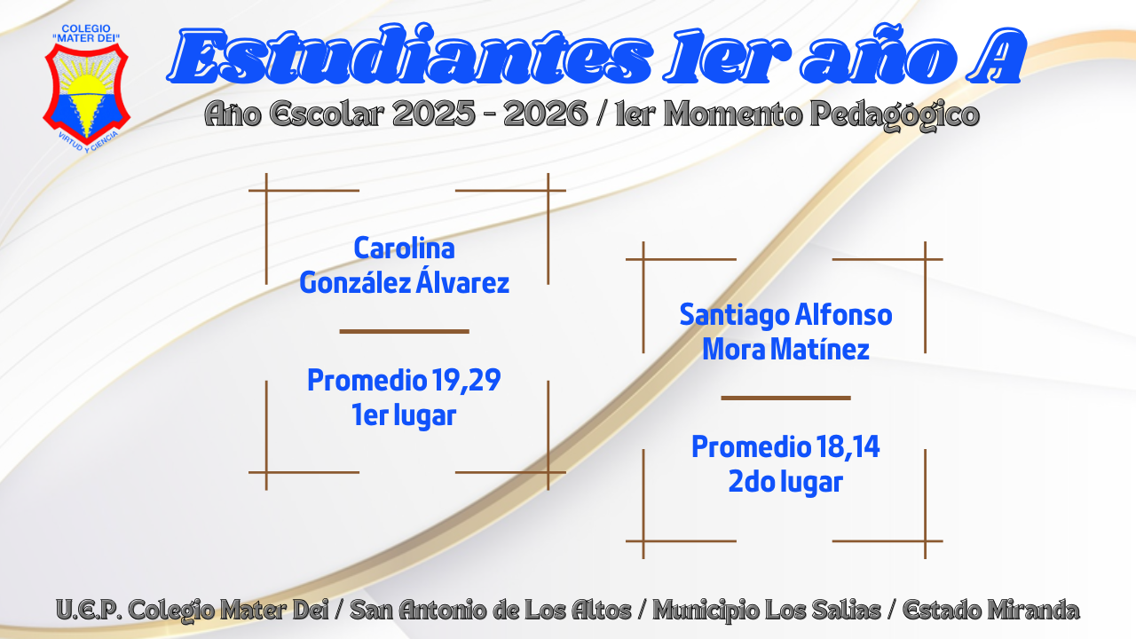 Cuadro de Honor / Estudiantes Educación Media General / 1er Momento «Año Escolar 2025-2026»