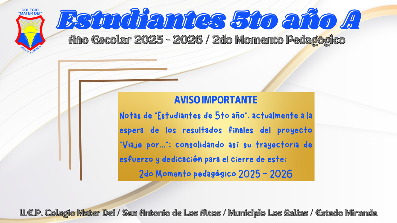 Cuadro de Honor / Estudiantes Educación Media General / 2do Momento «Año Escolar 2025-2026»